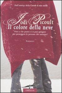 Il colore della neve - Jodi Picoult - copertina