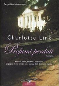 Profumi perduti - Charlotte Link - 3