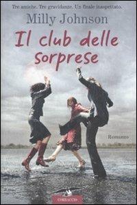 Il club delle sorprese - Milly Johnson - copertina