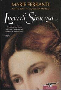Lucia di Siracusa - Marie Ferranti - copertina