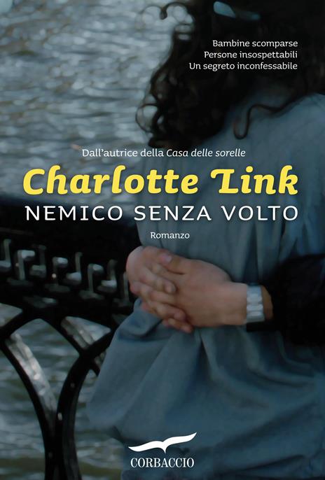 Nemico senza volto - Charlotte Link - 2