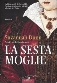 La sesta moglie - Suzannah Dunn - copertina