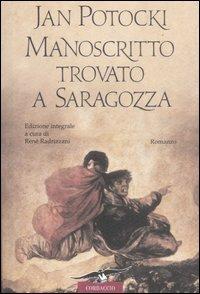 Manoscritto trovato a Saragozza. Ediz. integrale - Jan Potocki - copertina