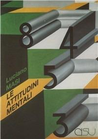 Le attitudini mentali - Luciano Masi - copertina