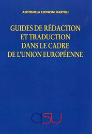 Guides de rédaction et traduction dans le cadre de l'Union Européenne