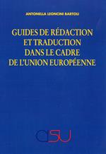 Guides de rédaction et traduction dans le cadre de l'Union Européenne