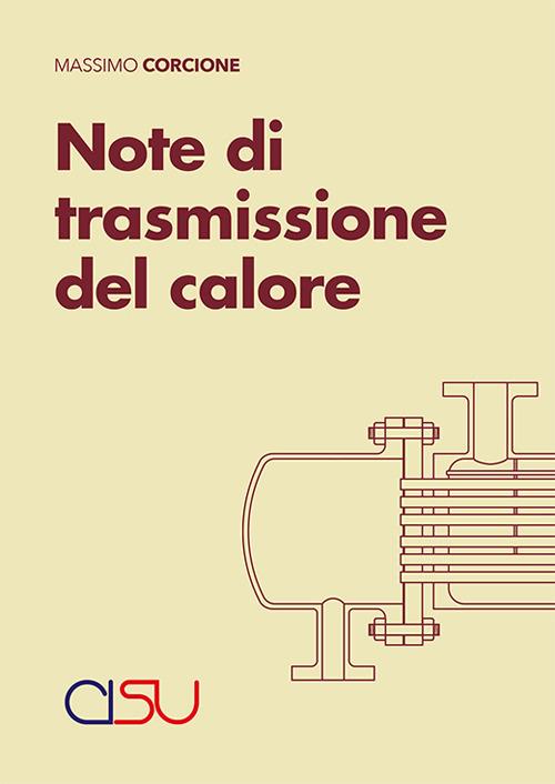 Note di trasmissione del calore - Massimo Corcione - copertina