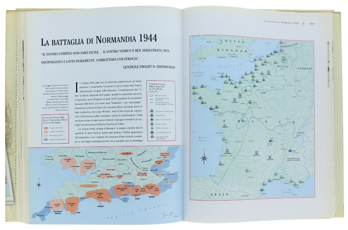 Atlante storico della seconda guerra mondiale. Duecento mappe di battaglie terrestri, aeree e navali. Ediz. illustrata