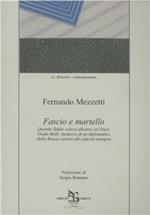 Fascio e martello. Quando Stalin voleva allearsi al duce. Guido Relli: memorie d'un diplomatico dalla Russia zarista allo sfacelo europeo