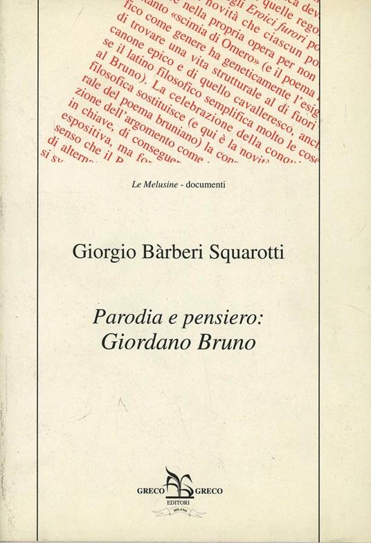 Parodia e pensiero: Giordano Bruno - Giorgio Bàrberi Squarotti - copertina