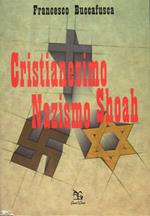 Cristianesimo nazismo Shoah