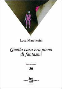 Fantasmi pieni di sonno - Luca Marchesini - copertina