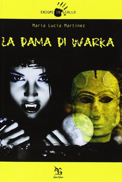 La dama di Warka - M. Lucia Martinez - copertina