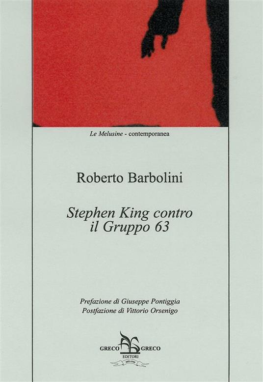 Stephen King contro il Gruppo 63 - Roberto Barbolini - ebook