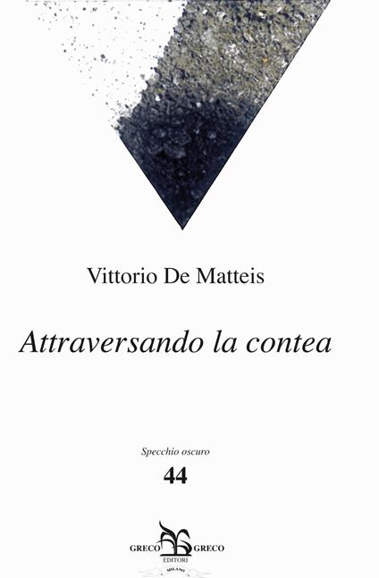 Attraversando la contea - Vittorio De Matteis - copertina