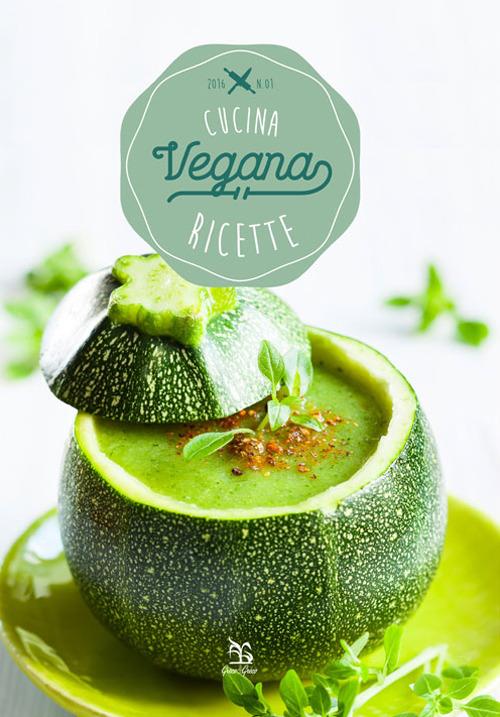 Cucina vegana. Ricette - copertina