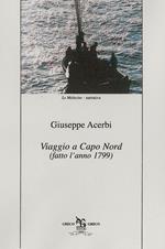 Viaggio a Capo Nord (fatto l'anno 1799)