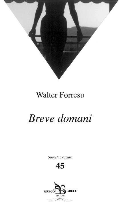 Breve domani - Walter Forresu - copertina