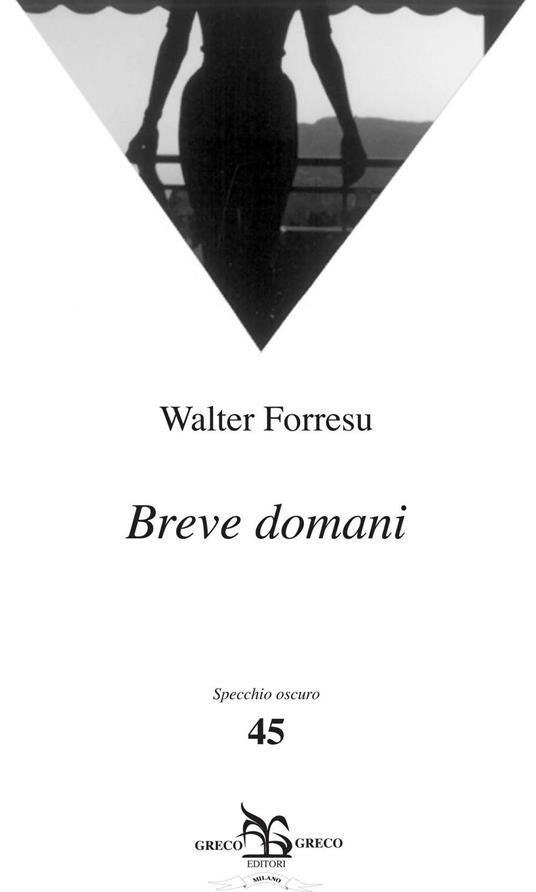 Breve domani - Walter Forresu - copertina