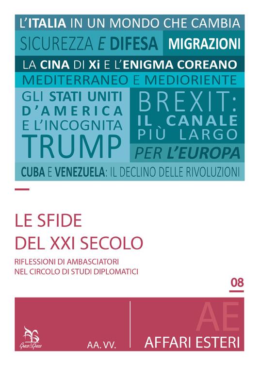 Le sfide del XXI secolo. Riflessioni di ambasciatori nel Circolo di Studi Diplomatici - copertina