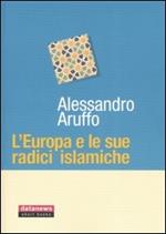 L'Europa e le sue radici islamiche