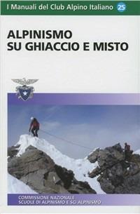 Alpinismo su ghiaccio e misto - copertina