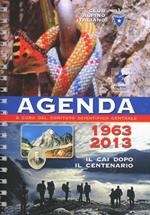 Agenda 2013. Il CAI dopo il centenario 1863-1963