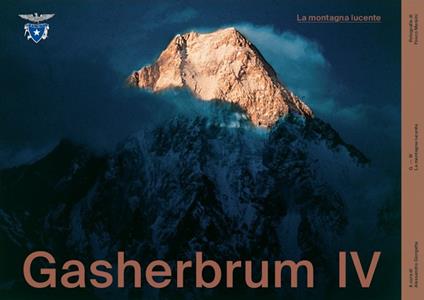 Gasherbrum IV. La montagna lucente - Fosco Maraini - copertina