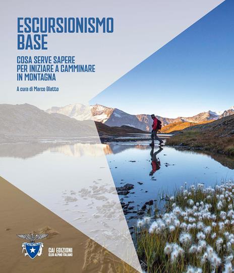 Escursionismo base. Cosa serve sapere per iniziare a camminare in montagna - copertina