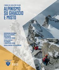 Alpinismo su ghiaccio e misto