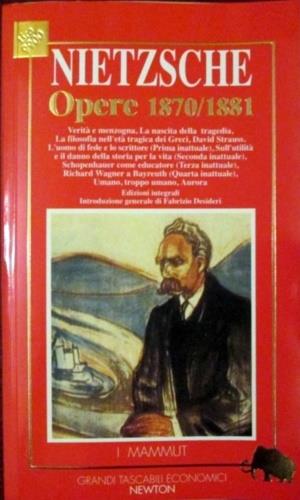 Opere 1870-1881 - Friedrich Nietzsche - copertina