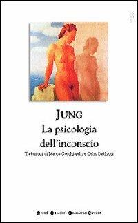 Psicologia dell'inconscio - Carl Gustav Jung - copertina