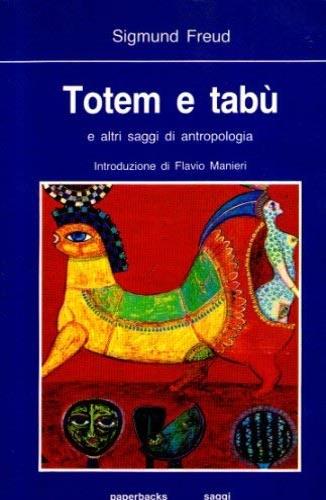 Totem e tabù e altri saggi di antropologia - Sigmund Freud - copertina