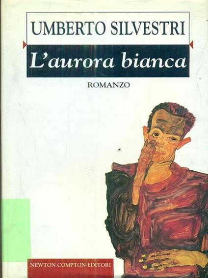 L' aurora bianca - Umberto Silvestri - copertina