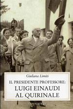 Luigi Einaudi al Quirinale