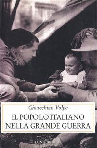 Il popolo italiano nella grande guerra - Gioacchino Volpe - 3