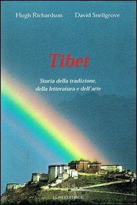 Tibet. Storia della tradizione, della letteratura e dell'arte - Hugh Richardson,David Snellgrove - copertina