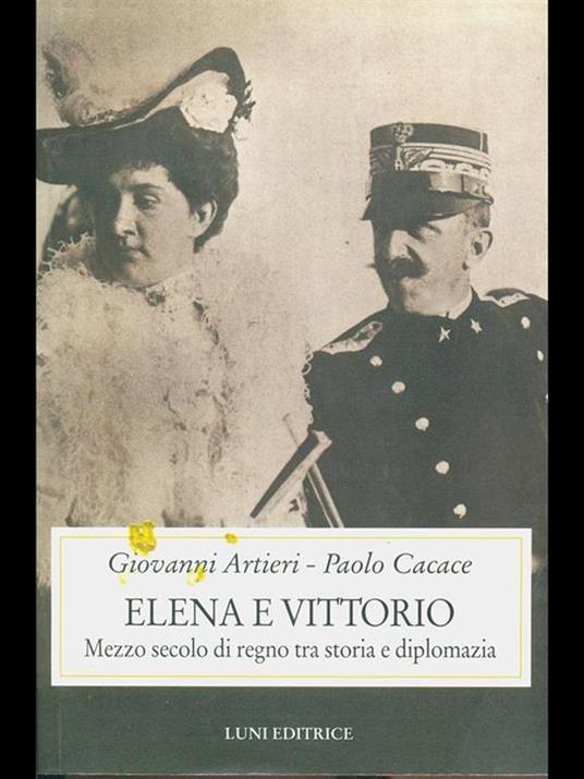 Elena e Vittorio - Giovanni Artieri,Paolo Cacace - copertina