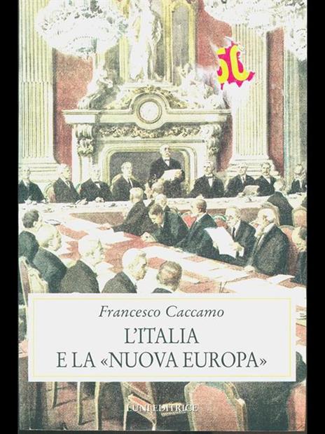 L' Italia e la nuova Europa - Francesco Caccamo - copertina