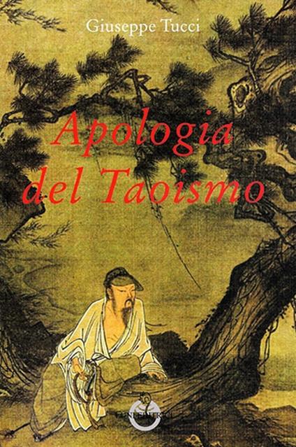 Apologia del taoismo - Giuseppe Tucci - copertina
