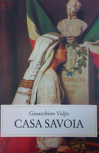 Casa Savoia - Gioacchino Volpe - copertina