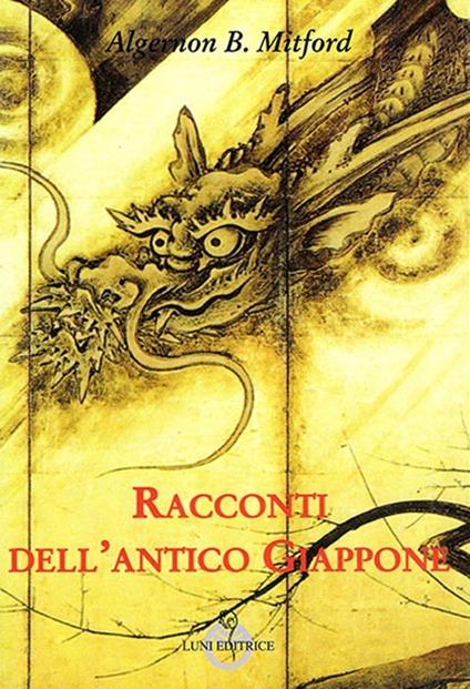 Racconti dell'antico Giappone - Algernon B. Mitford - copertina