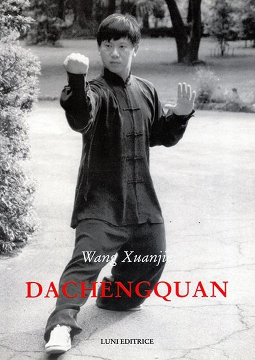Dachengquan - Xuanjie Wang - copertina