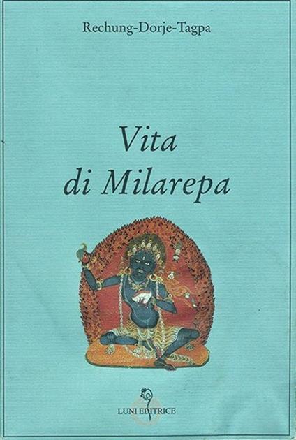 Vita di Milarepa - Rechung-Dorje-Tagpa - copertina