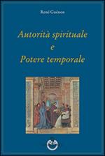 Autorità spirituale e potere temporale