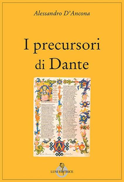 I precursori di Dante - Alessandro D'Ancona - copertina