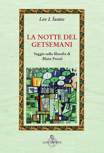 La notte del Getsemani - Lev Sestov - copertina