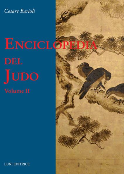 Enciclopedia del judo. Vol. 2 - Cesare Barioli - copertina
