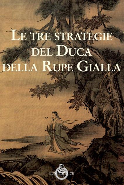 Le tre strategie del duca della Rupe Gialla - copertina