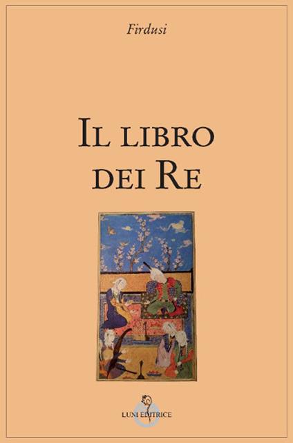 Libro del re - Firdusi - copertina